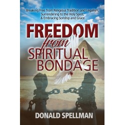 Freedom From Spiritual Bondage
