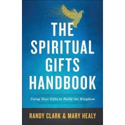 The Spiritual Gifts Handbook