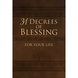 31 Decrees Of Blessing For...