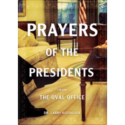 Prayers Of The Presidents