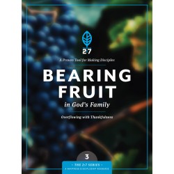 Bearing Fruit In God's...