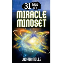 31 Days to a Miracle Mindset