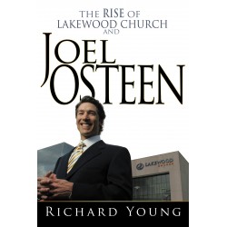 Rise Of Lakewood Church And...