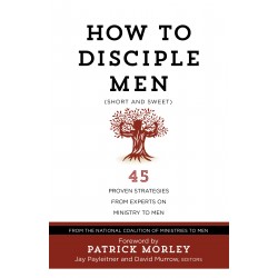 How To Disciple Men (Short...