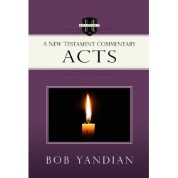 Acts: A New Testament...