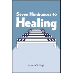 Seven Hindrances To Healing