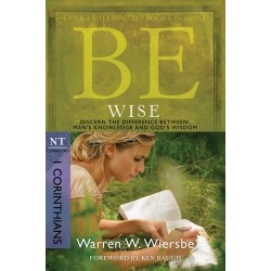 Be Wise (1 Corinthians)...