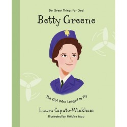 Betty Greene (Do Great...