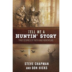Tell Me A Huntin' Story