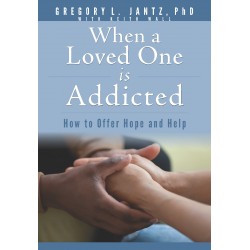 When A Loved One Is Addicted