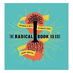 The Radical Book For Kids