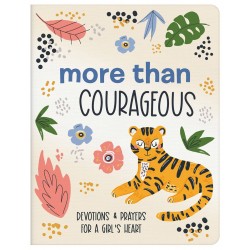 More Than Courageous