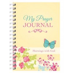 My Prayer Journal: Mornings...