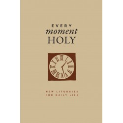 Every Moment Holy  Volume 1...