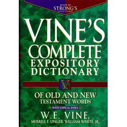 Vine's Complete Expository...