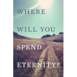 Tract-Where Will You Spend...