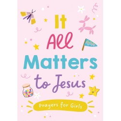 It All Matters To Jesus...