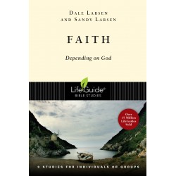 Faith (LifeGuide Bible Study)