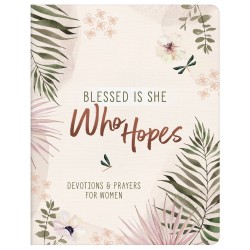 Blessed Is She Who Hopes