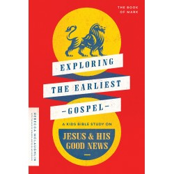 Exploring the Earliest Gospel