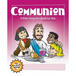 Communion: A Bible Study...