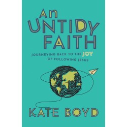 An Untidy Faith