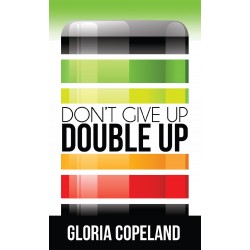 Don't Give Up  Double Up!