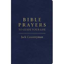 Bible Prayers To Guide Your...