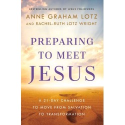 Preparing To Meet Jesus