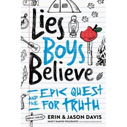 Lies Boys Believe