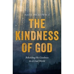 The Kindness Of God