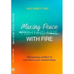 Making Peace with Fire