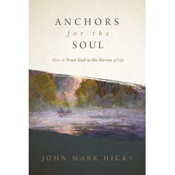 ANCHORS FOR THE SOUL