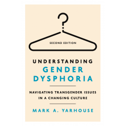 Understanding Gender Dysphoria