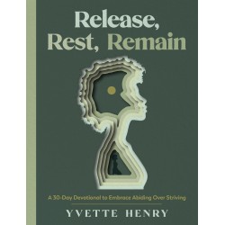 Release  Rest  Remain