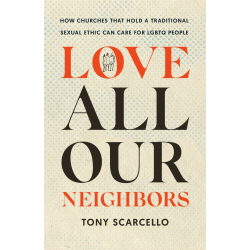 Love All Our Neighbors