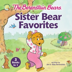 The Berenstain Bears Sister...